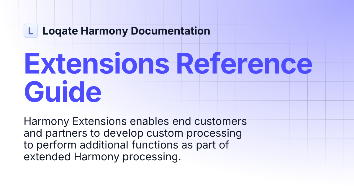 Extensions Reference Guide | Loqate Harmony Documentation
