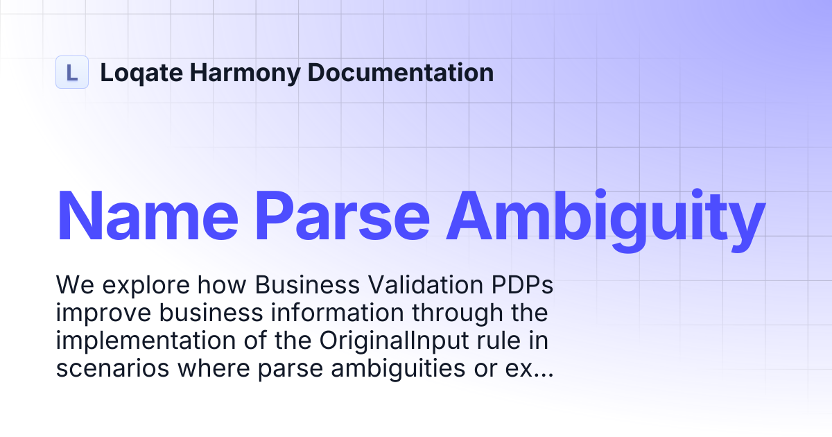Name Parse Ambiguity | Loqate Harmony Documentation